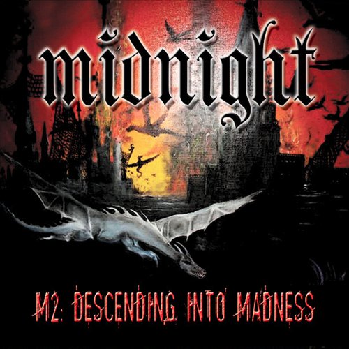 M2: Descending Into Madness