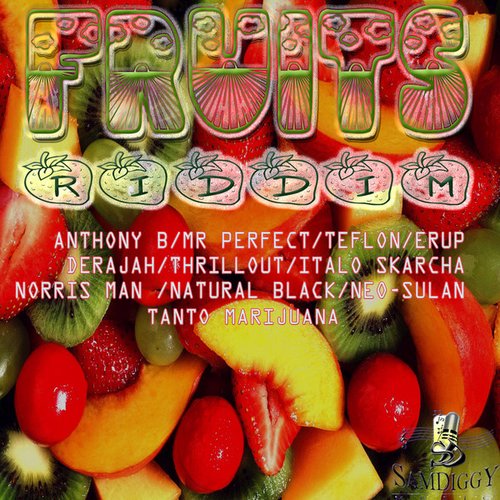 Fruits Riddim
