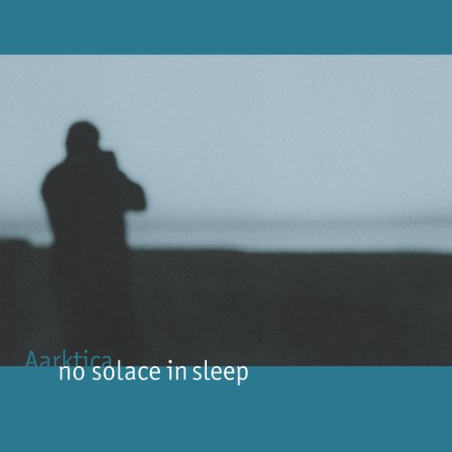 No Solace in Sleep (2025 remaster)
