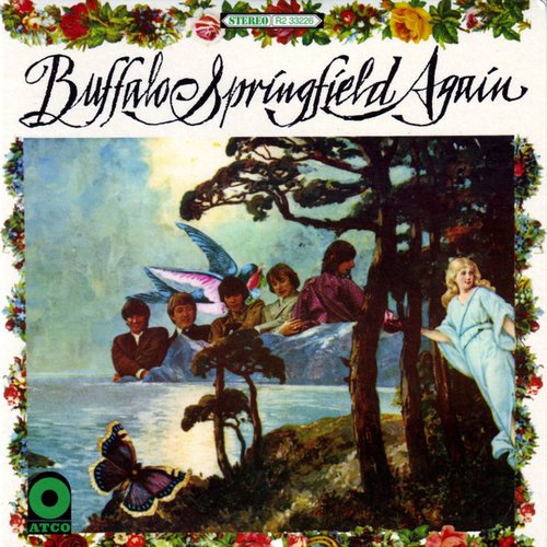 What's That Sound? Complete Albums Collection: Disc 4 - Buffalo Springfield Again (stereo mix)