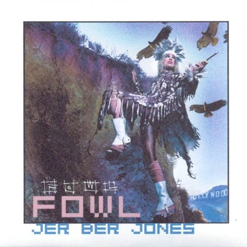 Fowl: Soundtrack To The Gorgeous Stage Musical