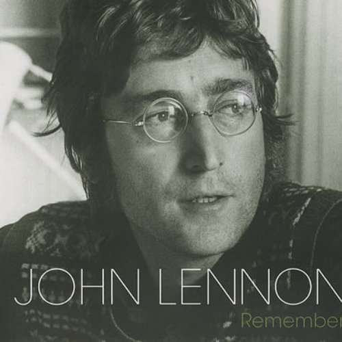 Remember — John Lennon | Last.fm