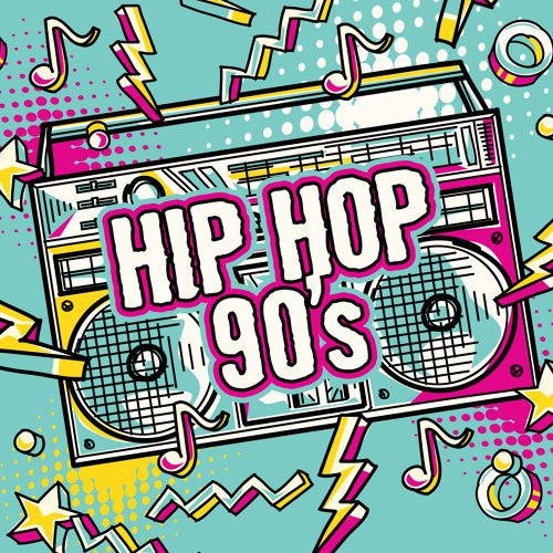 Hip Hop 90s