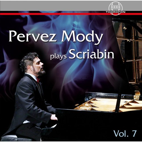 Pervez Mody Plays Scriabin, Vol. 7