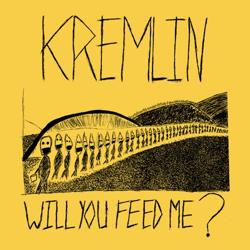 Will You Feed Me? (7")