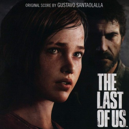 The Last of Us Original Soundtrack