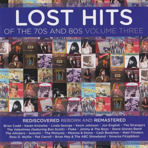 Lost Hits Of The 70's And 80's (Volume Three)