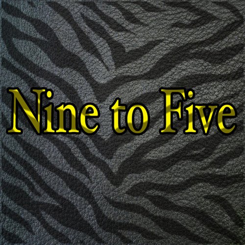 Nine To Five (Radio Edit)