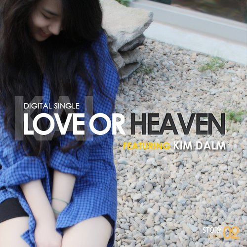 Love or Heaven