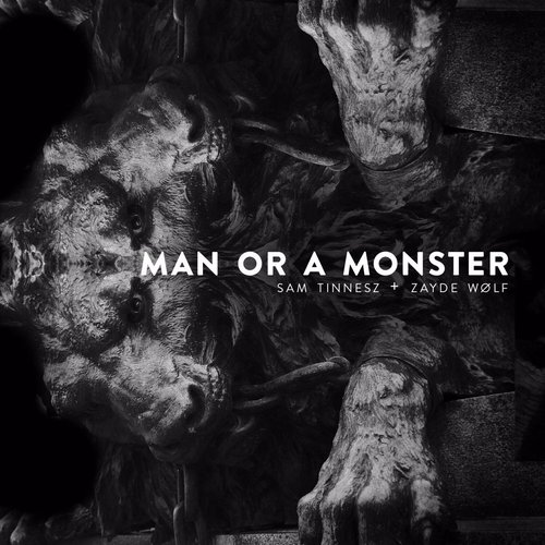 Man or a Monster (feat. Zayde Wølf)