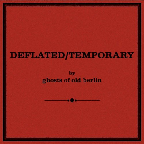 Deflated / Temporary