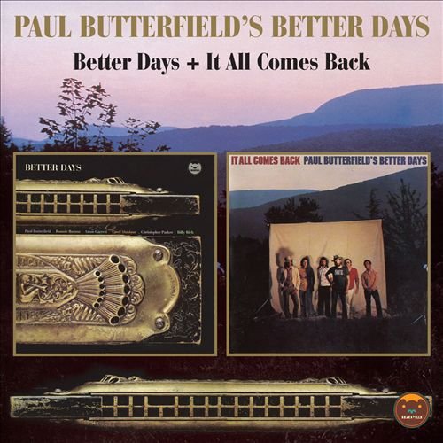 Better Days + It All Comes Back