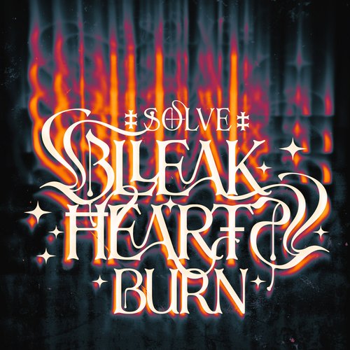 BLEAK HEARTS BURN - EP