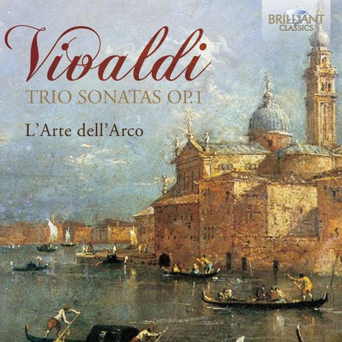 Vivaldi: Trio Sonatas, Op. 1