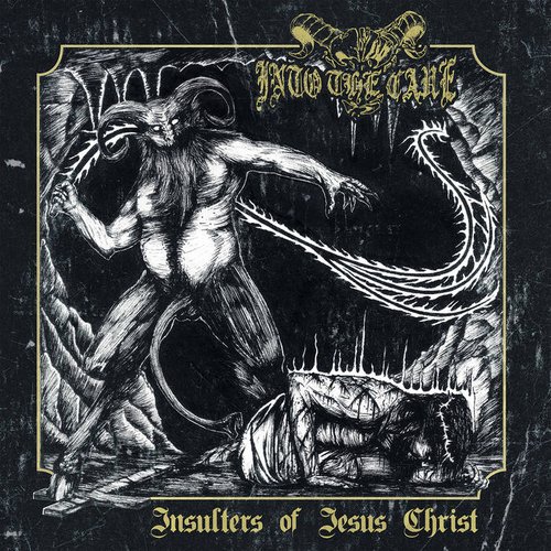 Insulters Of Jesus Christ