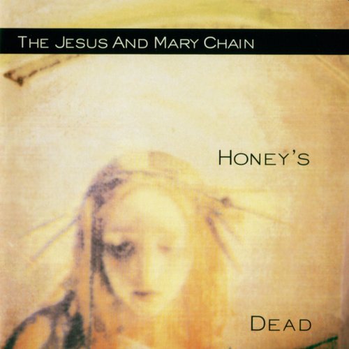 Honey's Dead (Expanded Version) [Explicit]