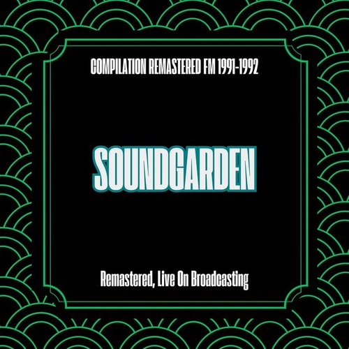 Compilation Remastered Fm 1991-1992 (Remastered, Live On Broadcasting)