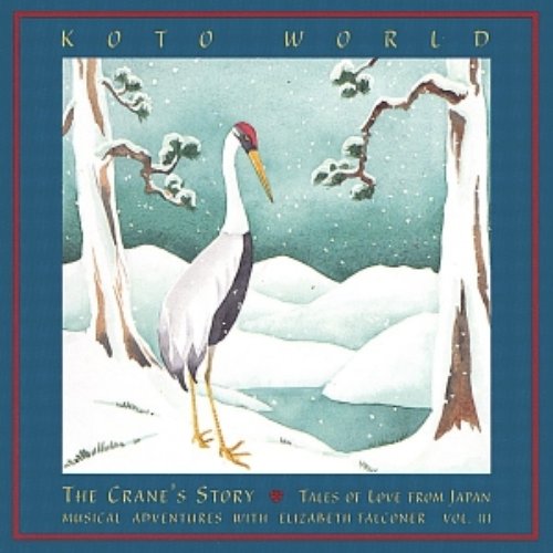 The Crane's Story - Tales of Love from Japan