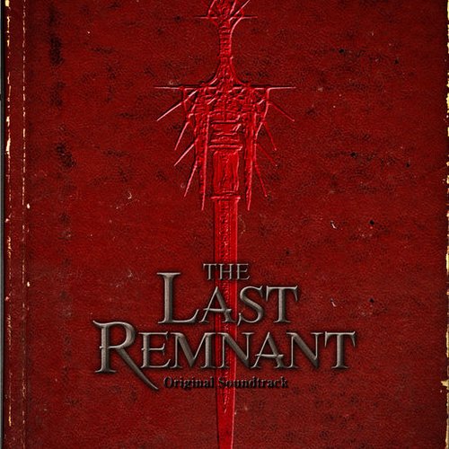The Last Remnant (Original Soundtrack)
