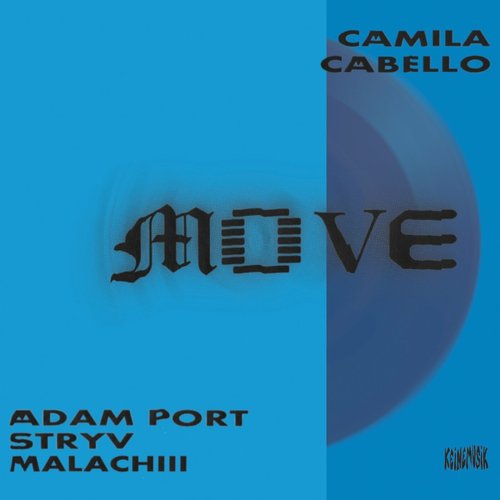 Move (feat. Keinemusik, Malachiii & Orso) - Single
