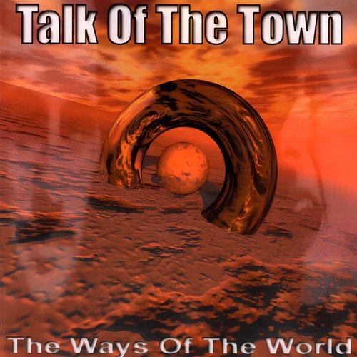 The Ways Of The World