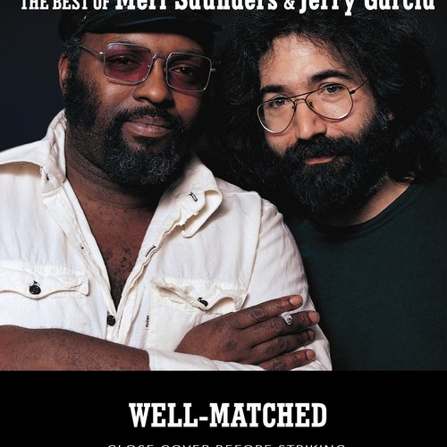 Well Matched: The Best Of Merl Saunders & Jerry Garcia
