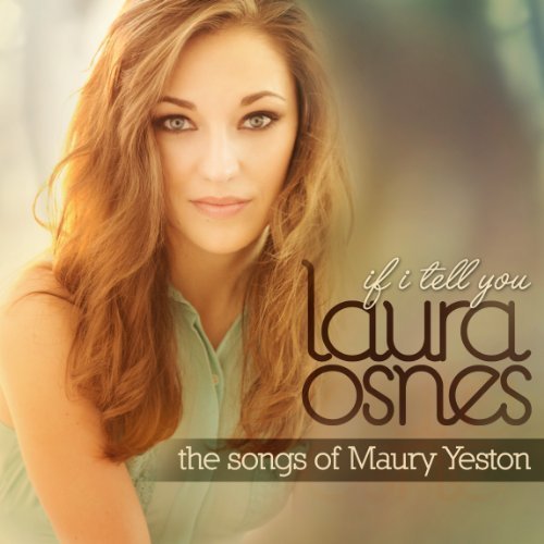 If I Tell You (The Songs of Maury Yeston)