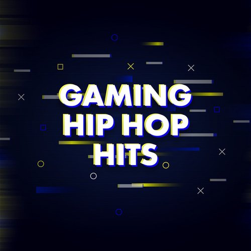 Gaming Hip Hop Hits