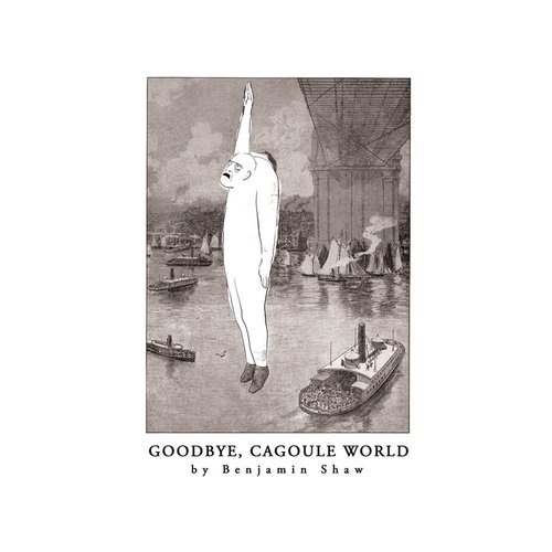Goodbye, Cagoule World