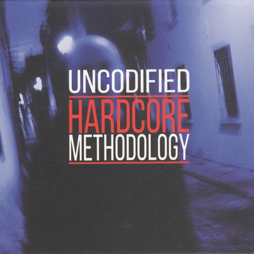 Hardcore Methodology