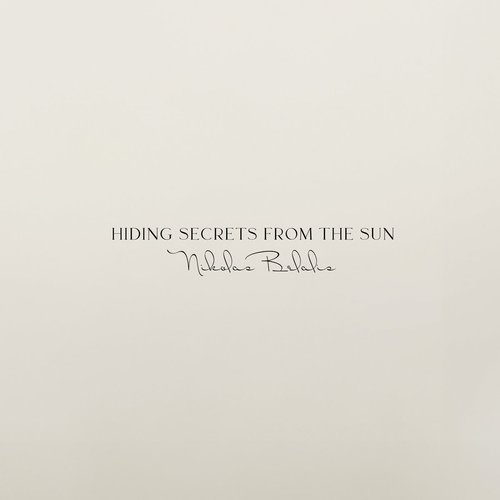 Hiding Secrets from the Sun