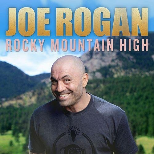 Rocky Mountain High [Explicit]