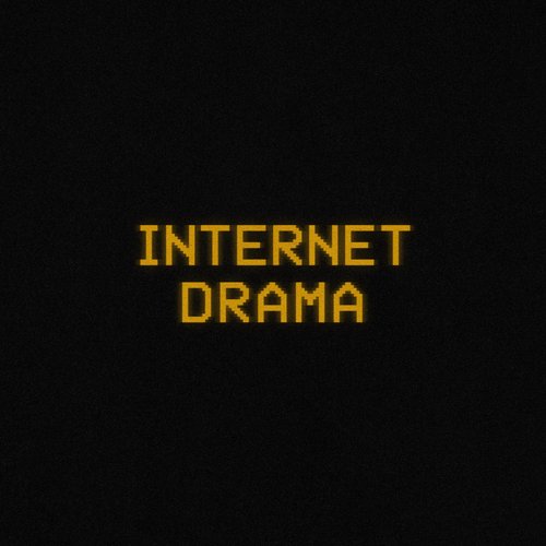 internet drama