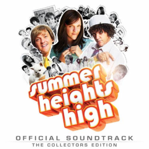 Summer Heights High (Official Soundtrack - The Collectors Edition)