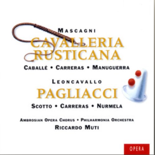 Mascagni: Cavalleria Rusticana/Leoncavallo: I Pagliacci