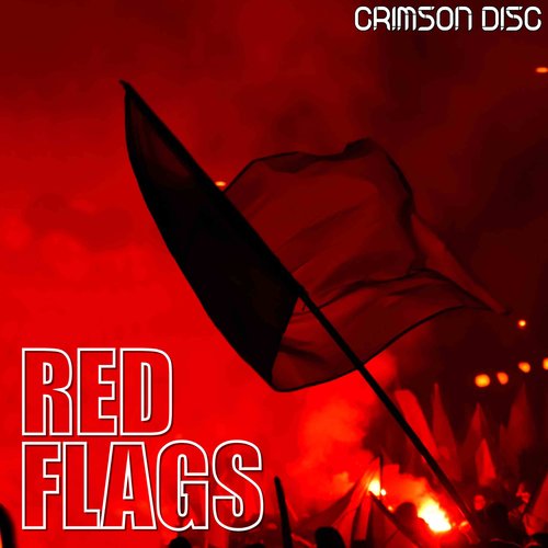 Red Flags
