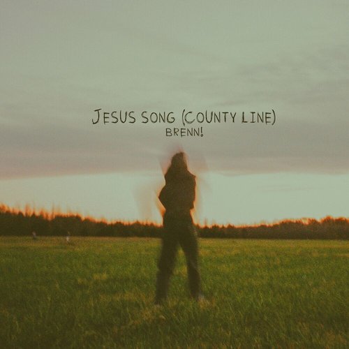 Jesus Song (County Line)