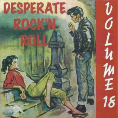 Desperate Rock 'n' Roll Vol 18