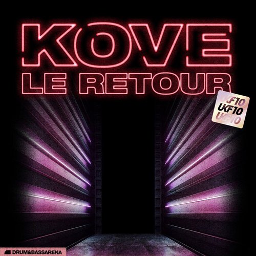 Le Retour [UKF10 x Drum&BassArena]