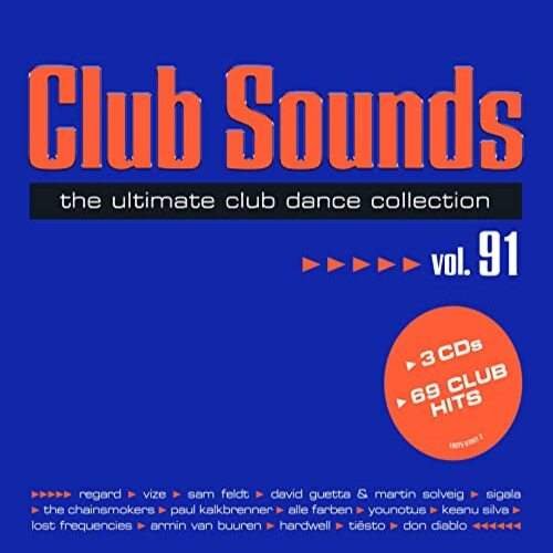 Club Sounds, Vol. 91 [Explicit]