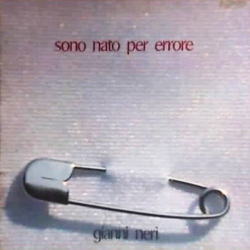 Sono nato per errore