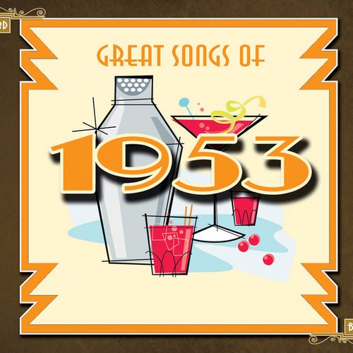 Songs Of 1953
