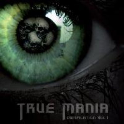 True Mania Compilation Vol. I