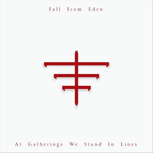 At Gatherings We Stand in Lines - EP