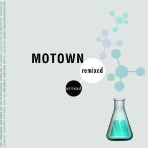 Motown Remixed & Unmixed