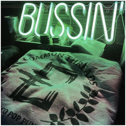 Bussin'