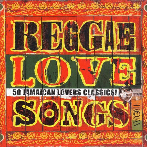Reggae Love Songs