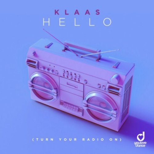 Hello (Turn Your Radio On)
