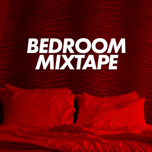 Bedroom Mixtape