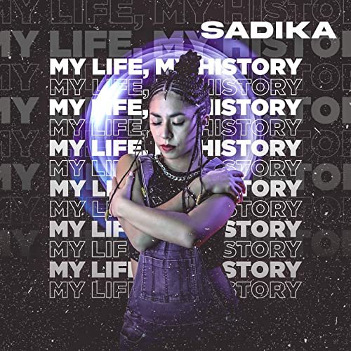 My Life, My History